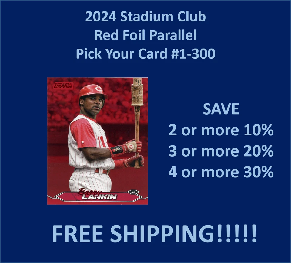 2024 Stadium Club RED FOIL Parallel You Pick Complete your set SPECIAL!!!! - Image 1 of 1