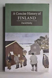 A Concise History of Finland (Cambridge Concise Histories) PB 2014 David Kirby - Picture 1 of 11