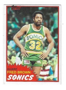 1981-82 TOPPS FRED BROWN BASE SET #43 SEATTLE SUPERSONICS - Picture 1 of 2