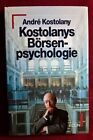 "Kostolanys Börsenpsychologie", Andrè Kostolany, 1991, Econ Verlag
