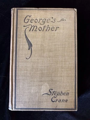 Мать Джорджа, Стивен Крейн (1896, 1-е издание в оригинальном переплете) - Изображение 1 из 4