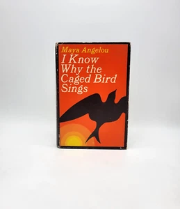 I KNOW WHY THE CAGED BIRD SINGS by Maya Angelou 1st Edition 1st Printing - Picture 1 of 11