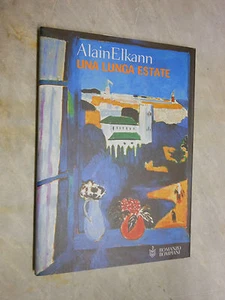 Una lunga estate Alain Elkann Bompiani I ed. 2003 L12 ° - Picture 1 of 1
