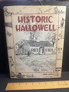 1962 HISTORIC HALLOWELL,  Maine Bicentennial Commemoration with Dustjacket - Imagen 1 de 13