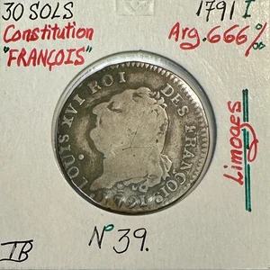 30 SOLS FRANCOIS - LOUIS XVI (1791 I) LIMOGES - Monnaie en Argent / Qualité : TB - Picture 1 of 2