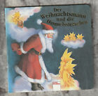 Der Weihnachtsmann und die Himmelssternchen Renate Cossmann Martina Patzer 2004