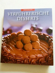 Verführerische Desserts - Bild 1 von 5