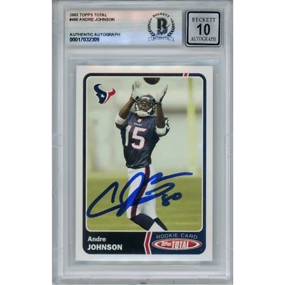 Andre Johnson Autographed 2003 Topps Total #460 10 Grade Card Beckett 46499 - Image 1 of 2