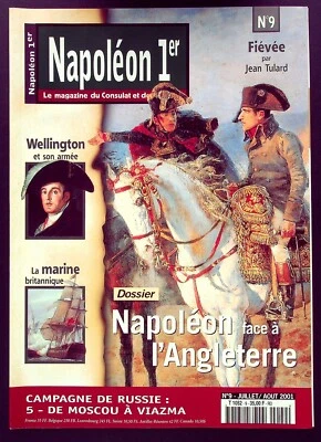 NAPOLEON 1er LE MAGAZINE DU CONSULAT ET DE L'EMPIRE N° 9 / NAPOLEON ANGLETERRE - Photo 1/2