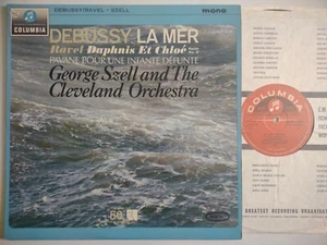 SZELL CONDUCTS DEBUSSY LA MER & RAVEL DAPHNIS ET CHLOE SUITE COLUMBIA 33CX 1896 - Picture 1 of 4