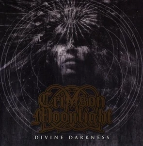 Crimson Moonlight Divine Darkness (CD) Album - Bild 1 von 1