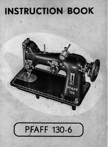 PFAFF 130-6 Instruction Manual for Sewing Machine Reprint