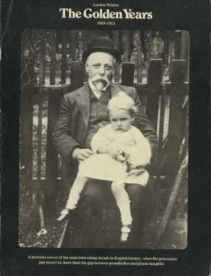 The Golden Years, 1903-1913 by Winter, Gordon Paperback Book The Fast Free - Image 1 of 2