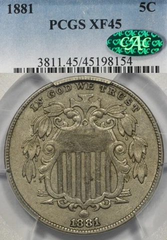 1881 5C PCGS XF45 CAC *KEY DATE* Business Strike Shield Nickel Cover