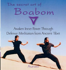 The Secret Art of Boabom: Awaken Inner Power Through Defense-Meditation from