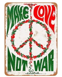 Decorazione in metallo Make Love Not War stile vintage 8x12~ - Foto 1 di 1
