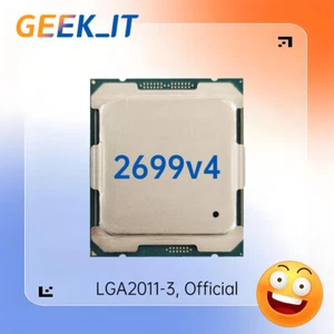 ✅Intel Xeon E5-2699v4 SR2JS 2.2GHz 22C / 44T 55MB 145W LGA2011-3 CPU E5 2699 v4 - Picture 1 of 3