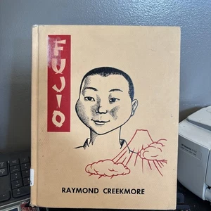 FUJIO By Raymond Creekmore 1951 Vintage Hardcover Exlib Good Condition - Picture 1 of 11