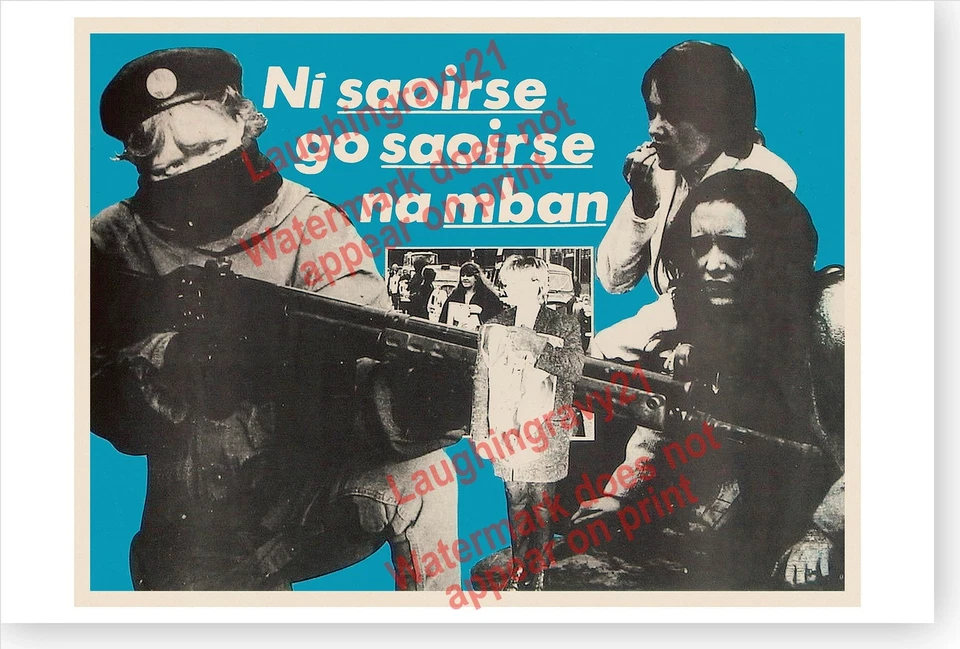Irish Republican Womens Movement No Freedom Until Freedom Of Women Poster