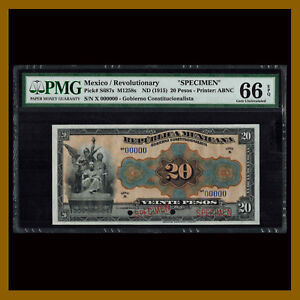 Mexico 20 Pesos, 1915 P-S687s Revolutionary Specimen M1258s Series X  PMG 66 Unc