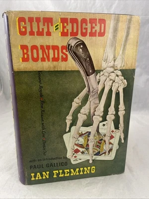 Gilt-Edged Bonds - FIRST EDITION - Stated "First Printing" - Ian Fleming 1961 BC - Image 1 of 4