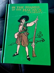 In The Hands Of The Malays Henty Hardcover - Bild 1 von 5