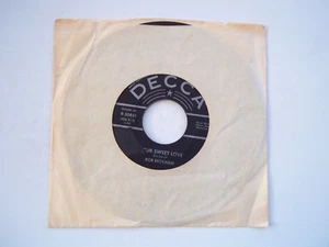 BOB BECKHAM - Your Sweet Love / Just As Much As Ever - 45 RPM 7" Record DECCA - Picture 1 of 6
