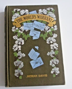Vintage The World's Warrant Norah Davis 1907 HC EUC - Foto 1 di 8