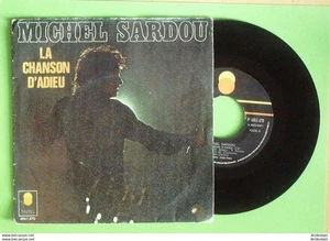 Sardou Michel 45T SP La chanson d'adieu 1972 - Imagen 1 de 2
