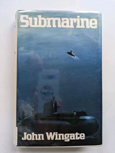 Submarine by Wingate, John Hardcover 1982 First Edition HC 1st Thriller Vintage - Picture 1 of 22