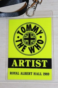 THE WHO TOMMY COLLECTOR ARTIST BACKSTAGE PASS ! ROYAL ALBERT HALL 1989 ! - Foto 1 di 3
