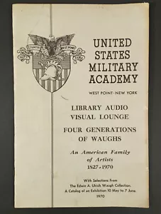West Point NY 1970 USMA Art Show Catalog FOUR GENERATIONS OF WAUGHS Frederick ++ - Picture 1 of 6