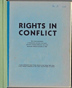 Rights In Conflict The Violent Confrontation DNC 1968 Daniel Walker Report - Picture 1 of 5