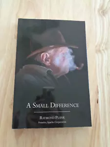A Small Difference by Raymond Plank SC 2012 - Imagen 1 de 1