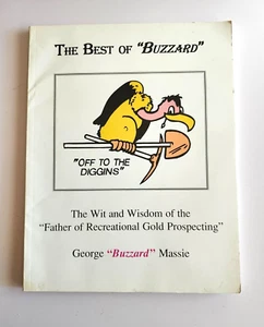 "The Best of Buzzard" by George "Buzzard" Massie, Wit and Wisdom Father of Prosp - Picture 1 of 5