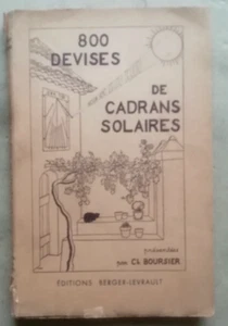 800 Devises des Cadrans Solaires Ch BOURSIER éd Berger-Levrault 1936 - Picture 1 of 4