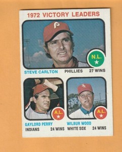 Steve Carlton Gaylord Perry Wilbur Wood 1973 Topps #66 Victory Leaders 7B