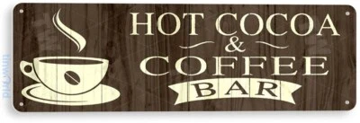 TIN SIGN Hot Cocoa Chocolate Coffee Sign Coffee Shop Sign Tin Sign D092 - Image 1 of 3