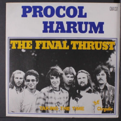 PROCOL HARUM: the final thrust / taking the time Chrysalis 7" Single 45 RPM - Image 1 of 4