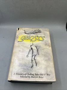 Ghosts A Treasury of Chilling Tales Old & New by Marvin Kaye 1981 HC Book Club - Picture 1 of 20