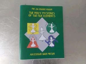 The Holy Mysteries Of The Five Elements Pir Zia Inayat Khan Book - Imagen 1 de 7