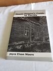 Haunt Hunter's Guide To Florida By Joyce Elson Moore (1998, Trade Paperback)
