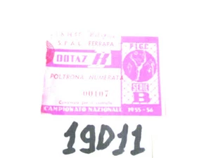 SPAL FERRARA BIGLIETTO INGRESSO SPAL-BOLOGNA 23-10 -1956 19D11 - Foto 1 di 1