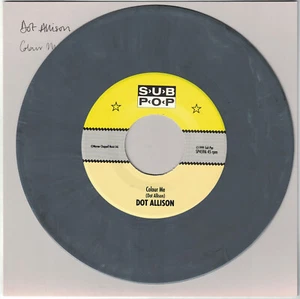 Dot Allison "Colour Me" b/w "Tomorrow Never Comes" 7" Sub Pop Singles Club GRAY - Picture 1 of 5