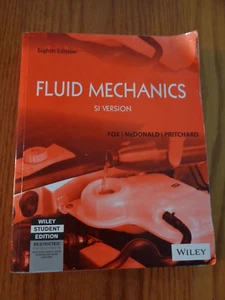 Fluid Mechanics: SI Version by McDonald, Fox and Pritchard SC 2015 - Picture 1 of 1