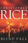 Blind Fall-Christopher Rice, 9780743293990