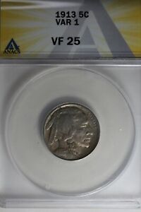 1913  .05  ANACS  VF 25 VAR 1 Buffalo Nickel, Indian Nickel, 5 Cent Piece