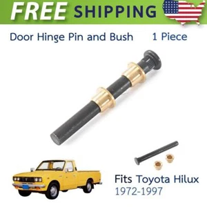 Door Hinge Pin & Bushing Kit Fit For 1972-1995 Toyota Hilux Ute Pickup Truck - Picture 1 of 7