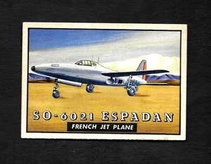 1952 TOPPS WINGS #105 SO-6021 ESPDAN - NM/MT - FRENCH JET - 3.99 MAX SHIP COST - Bild 1 von 1