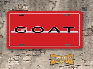 Pontiac GTO GOAT Booster License Plate - Picture 1 of 1